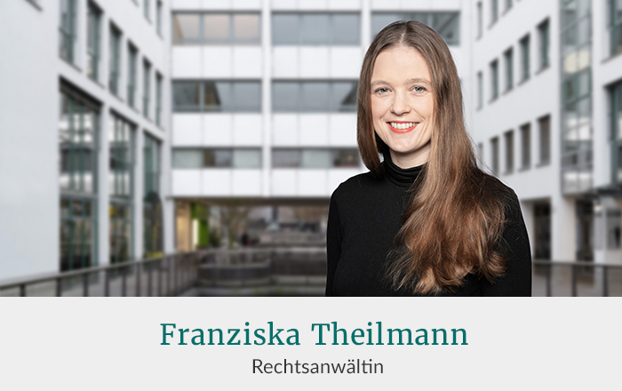 Franziska Theilmann - Rechtsanwältin bei Theilmann Fachanwälte